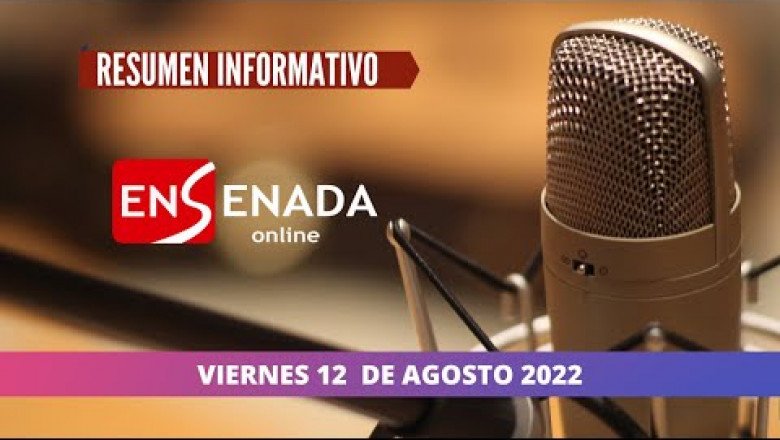 Resumen Informativo viernes 12 de agosto