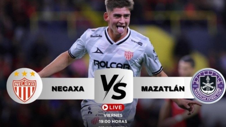 ¿Dónde ver EN VIVO el partido Necaxa vs Mazatlán?