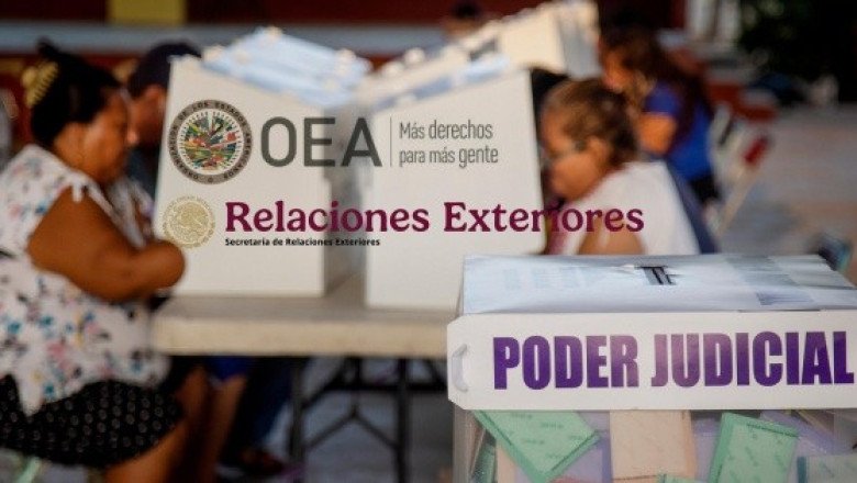 OEA critica a la elección judicial; SRE responde