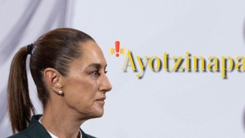 Sheinbaum reacciona a renuncia del abogado de los familiares de Ayotzinapa