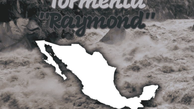 SALDO de daños en TODO el país por tormenta "Raymond"