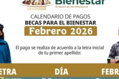 Becas Bienestar: Calendario de pagos de febrero 2026, ¿quiénes cobran este mes?