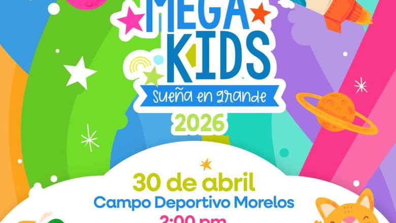 Celebrará alcaldesa a niñez ensenadense con Mega Kids 2026